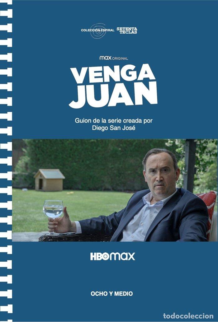 Livres: VENGA JUAN - SAN JOSE, DIEGO