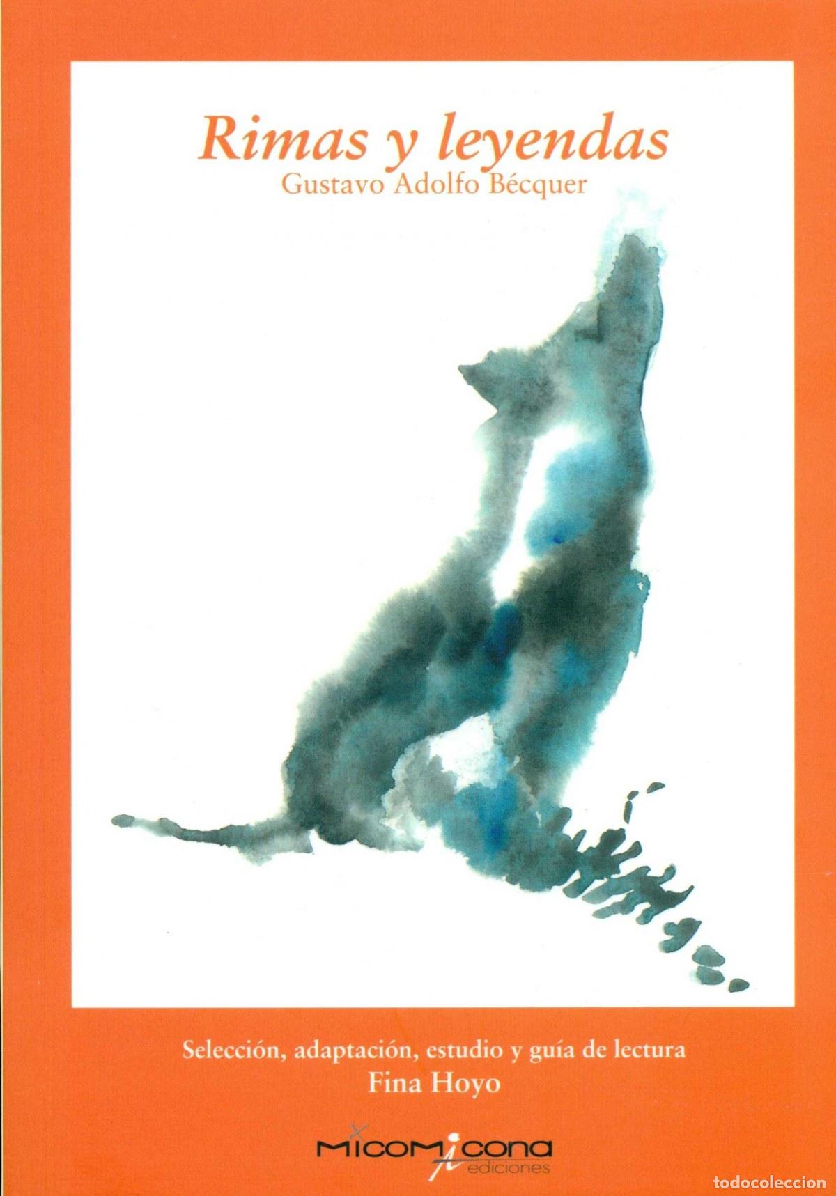 Libros: RIMAS Y LEYENDAS B&Eacute;CQUER - HOYOS, FINA
