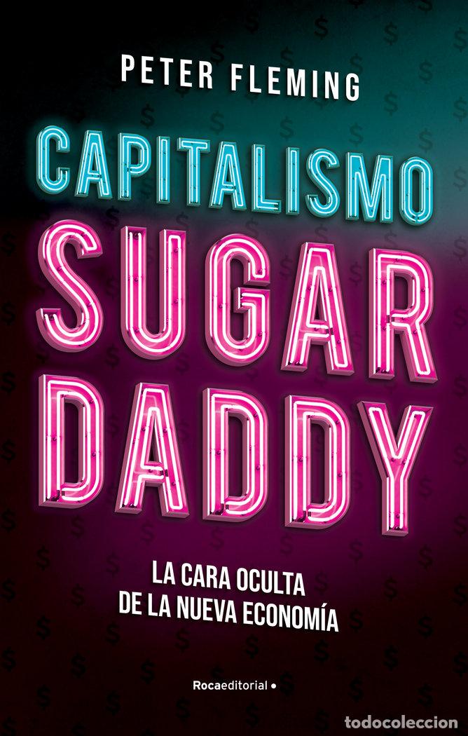 Livres: CAPITALISMO SUGAR DADDY - FLEMING, PETER