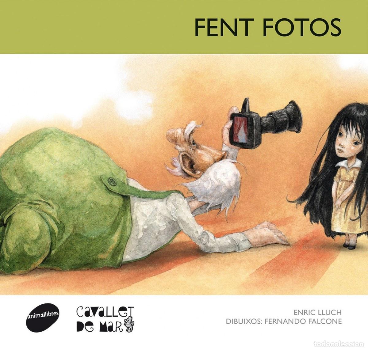 Livres: FENT FOTOS - LLUCH, ENRIC