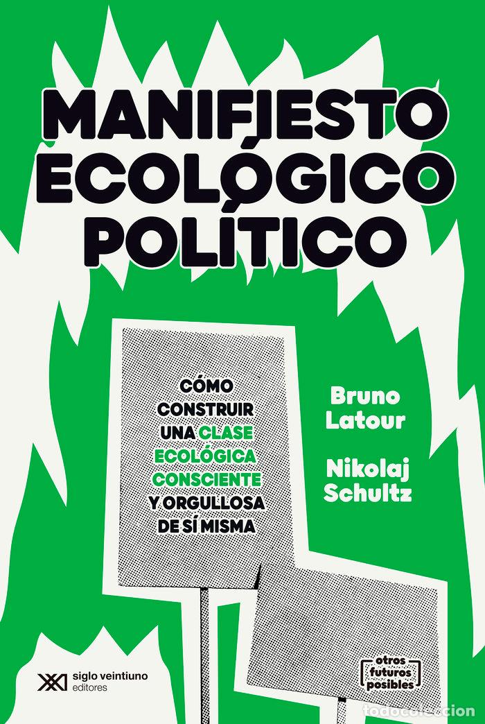 Livres: MANIFIESTO ECOLOGICO POLITICO - LATOUR, BRUNO