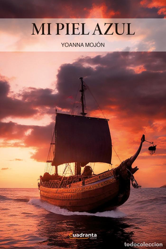 Libri: MI PIEL AZUL - MOJON, YOANNA