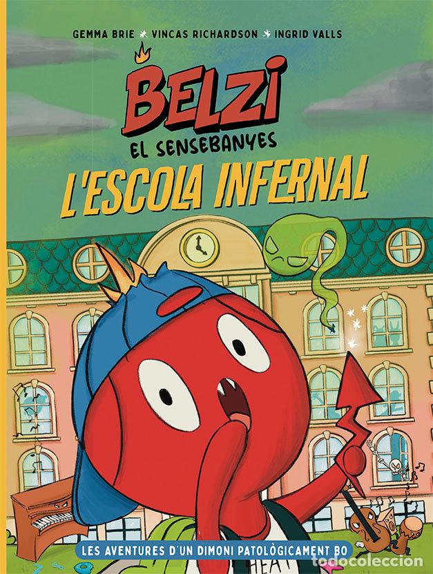 books: BELZI EL SENSEBANYES 2 L'ESCOLA INFERNAL - BRIE, GEMMA