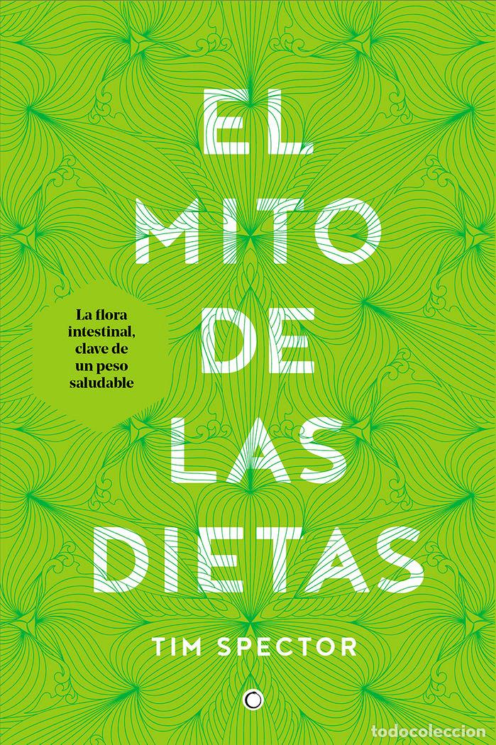 Livros: MITO DE LAS DIETAS,EL - SPECTOR, TIM