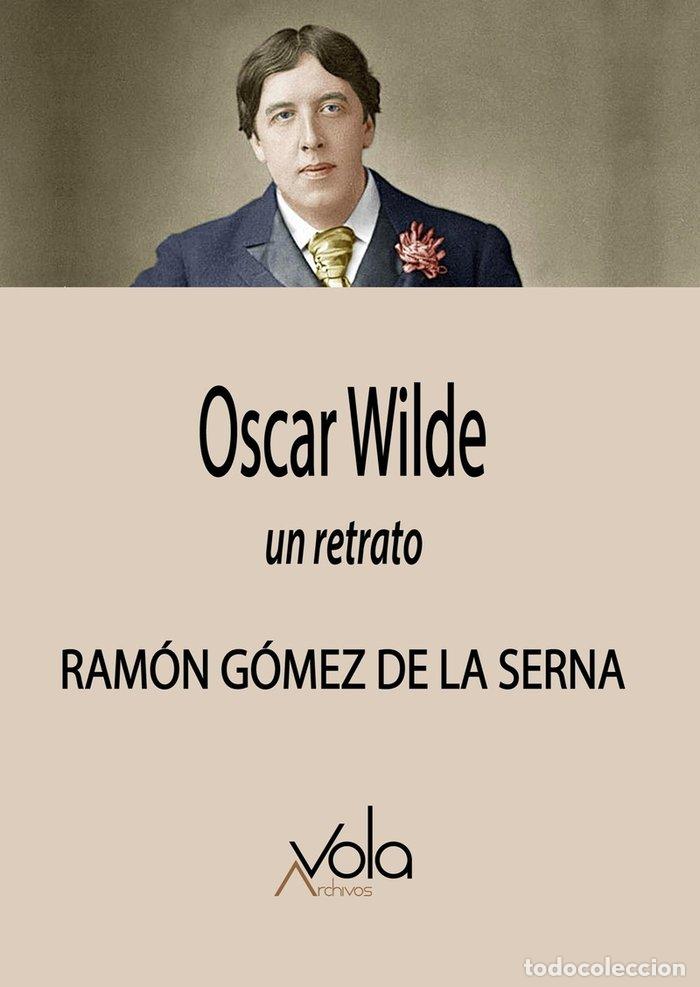 Livros: OSCAR WILDE - GOMEZ DE LA SERNA, RAMON