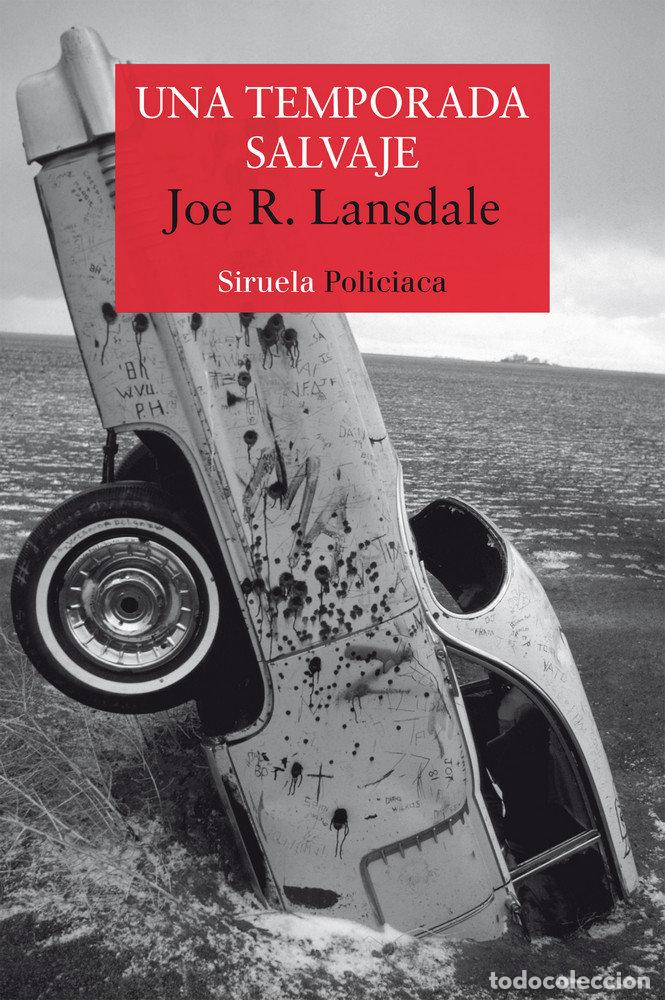 books: UNA TEMPORADA SALVAJE - LANSDALE, JOE R