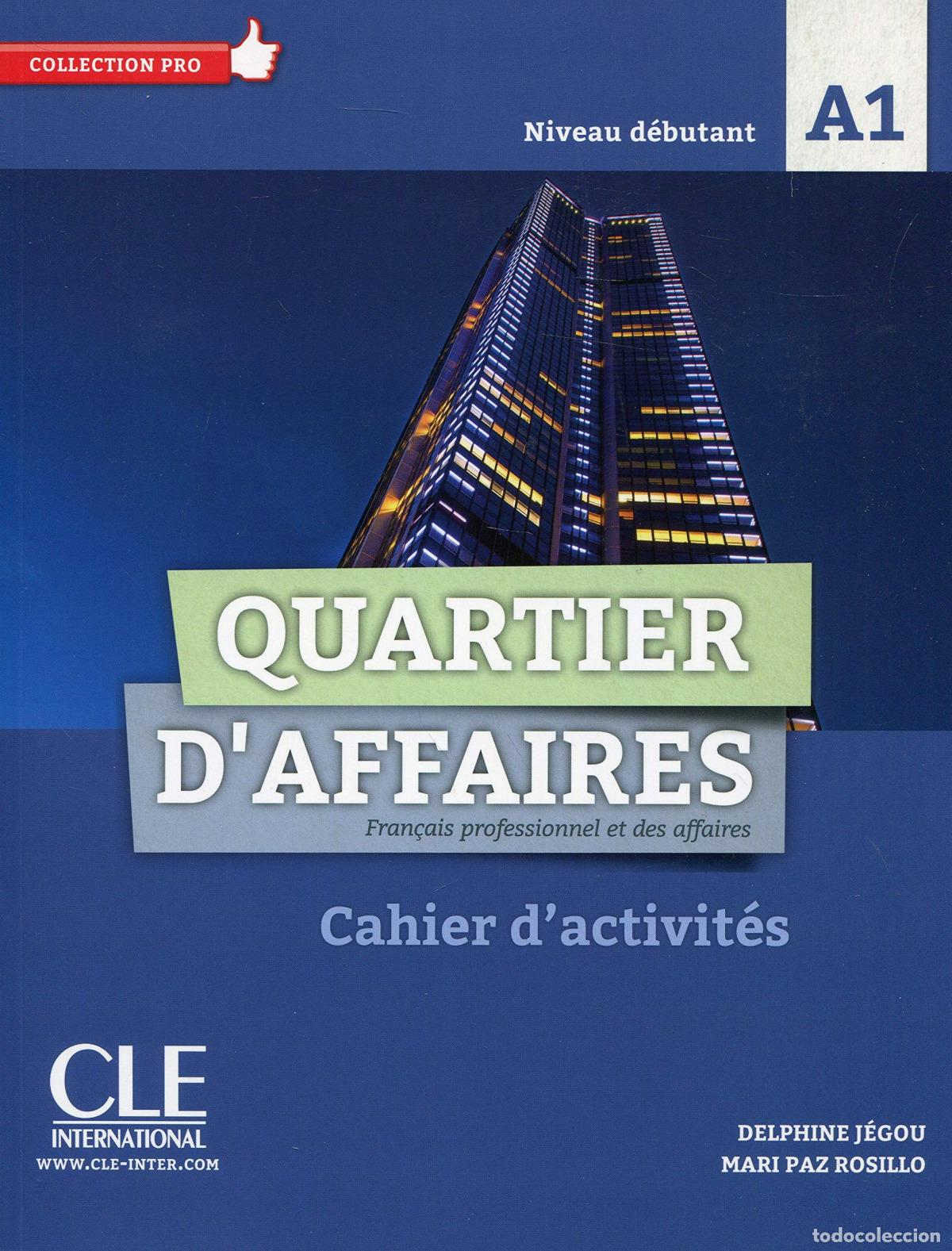 books: QUARTIER D'AFFAIRES A1 CAHIER D'ACTIVITES - Varios autores