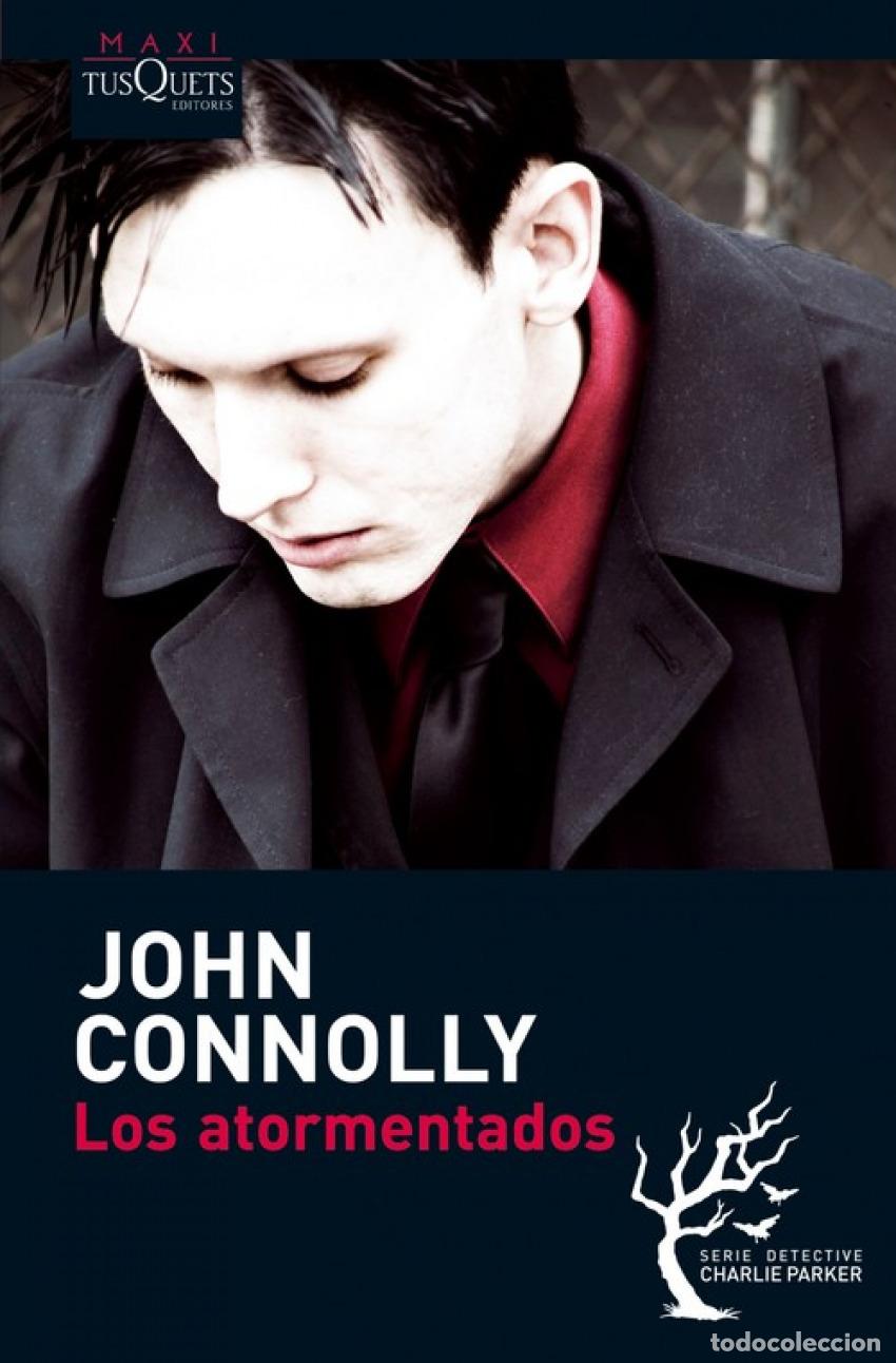 Livros: LOS ATORMENTADOS - Connolly, John