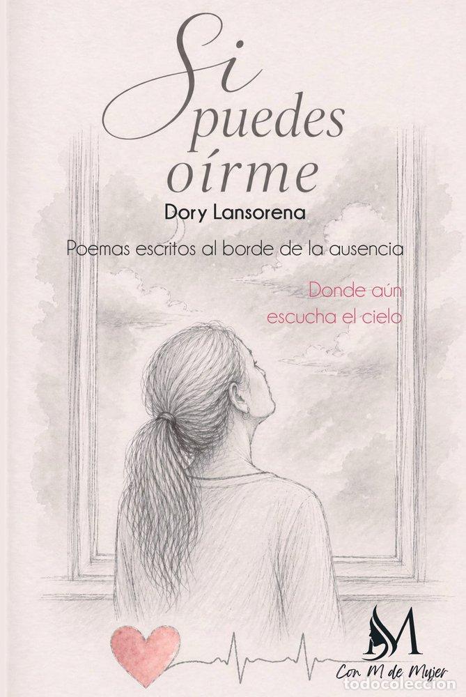 Livros: SI PUEDES OIRME - LANSORENA, DORY