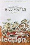 Libros: BAJAMARES - TOCORNAL BLANCO, ANTONIO