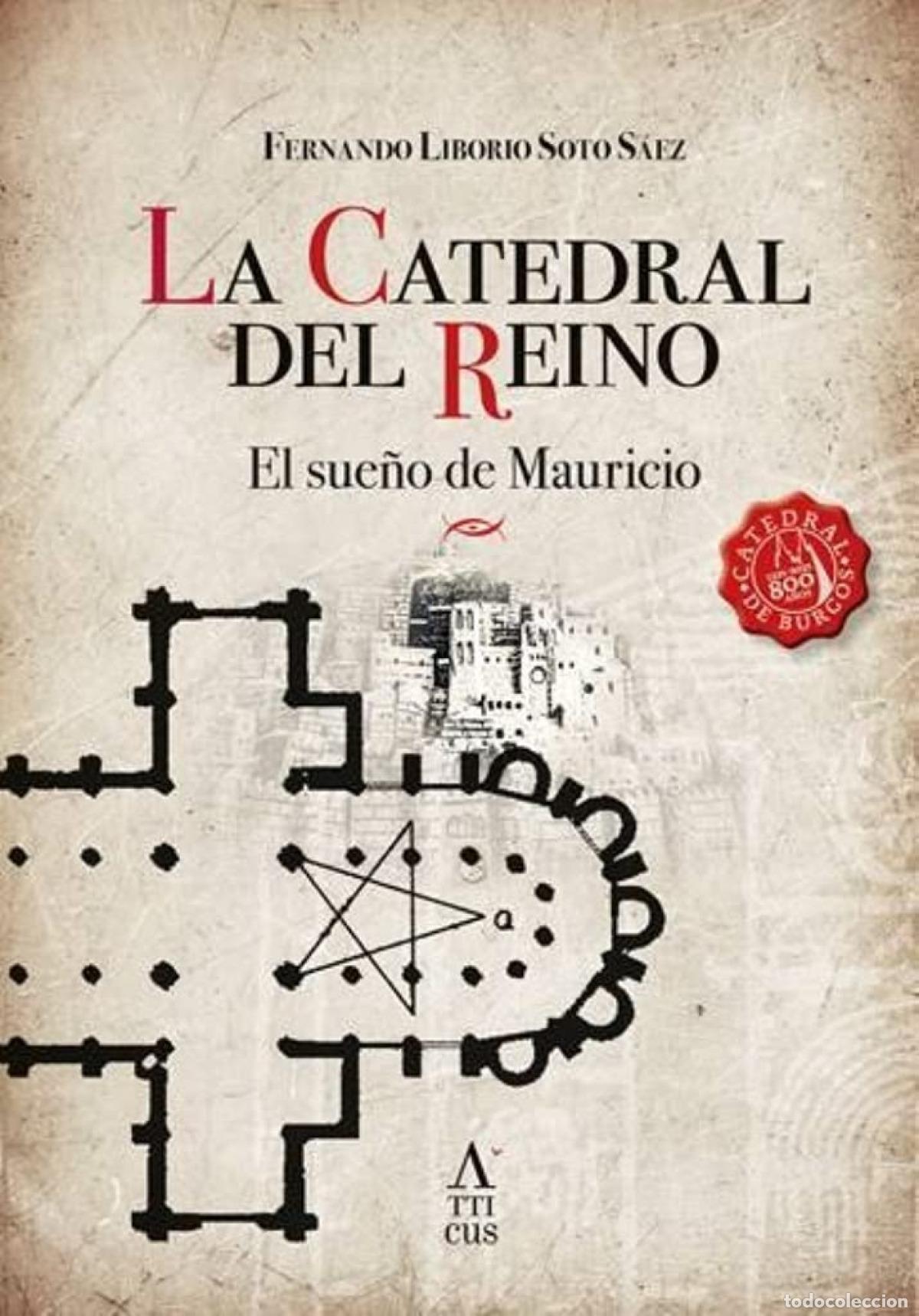 Libros: LA CATEDRAL DEL REINO - Soto S&aacute;ez, Fernando Liborio