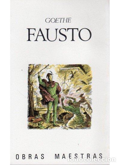 Libros: FAUSTO - GOETHE.....