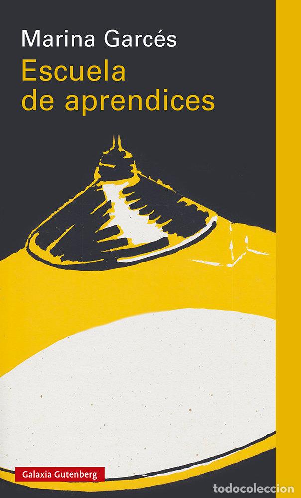 Livros: ESCUELA DE APRENDICES - GARCES, MARINA