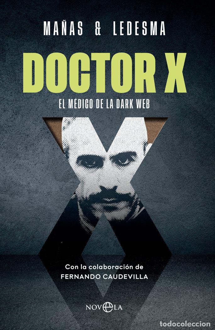 books: DOCTOR X - MA&Ntilde;AS, JOSE ANGEL