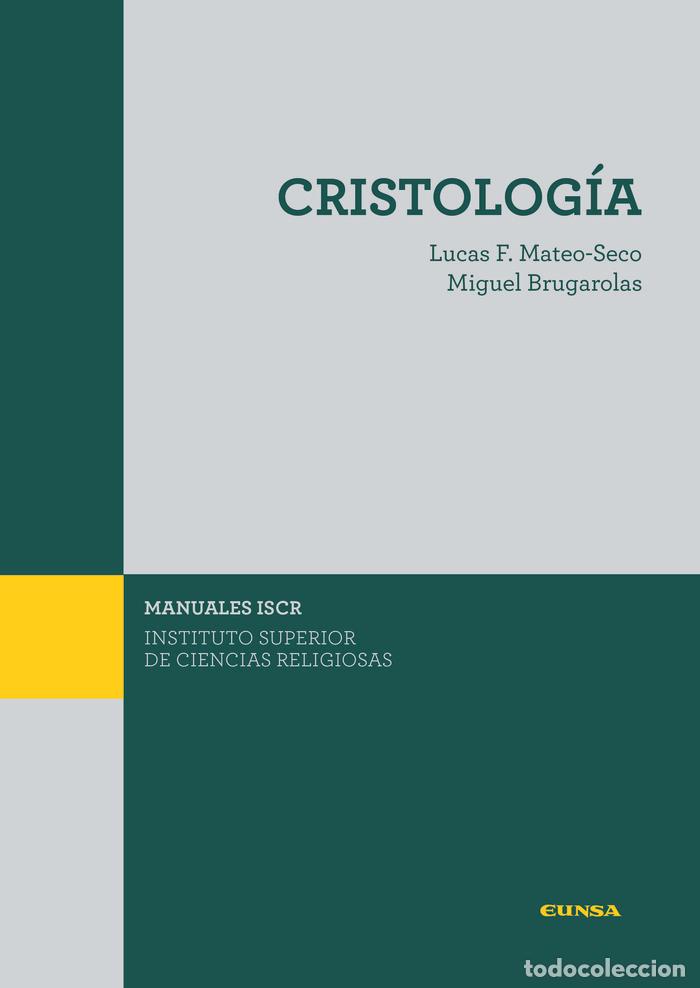 books: CRISTOLOGIA (ISCR) - MIGUEL BRUGAROLAS BRUFAU