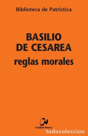 books: REGLAS MORALES - BASILIO DE CESAREA