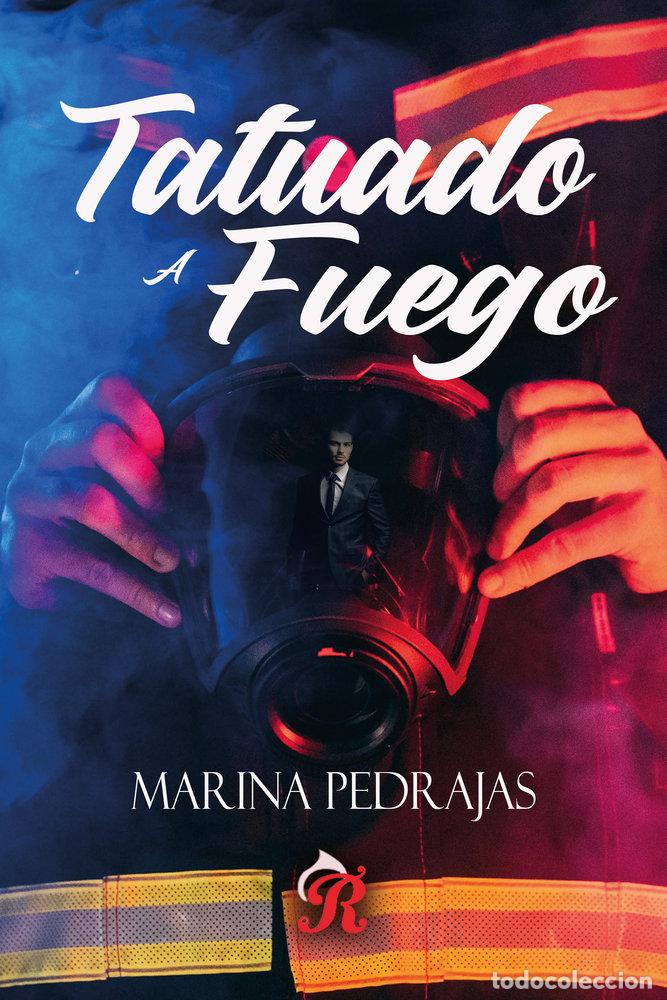 B&uuml;cher: TATUADO A FUEGO - PEDRAJAS, MARINA