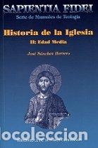 Libros: HISTORIA DE LA IGLESIA II - AA.VV