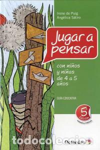 Libros: JUGAR A PENSAR CON NI&Ntilde;OS 4 A 5 A&Ntilde;OS - PUIG, IRENE