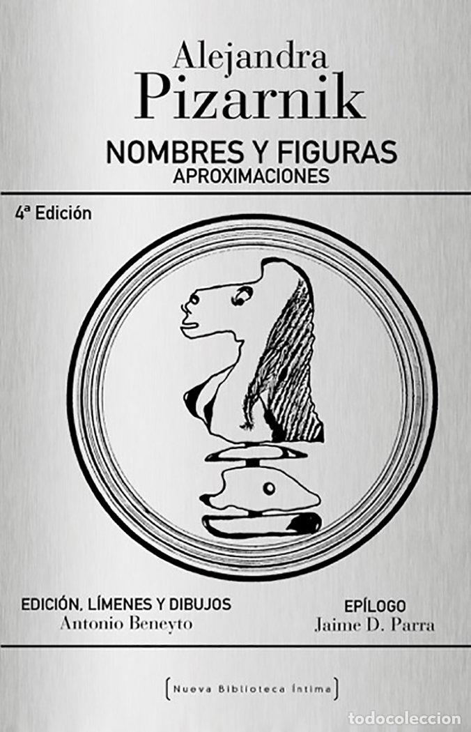 Libros: NOMBRES Y FIGURAS - PIZARNIK, ALEJANDRA
