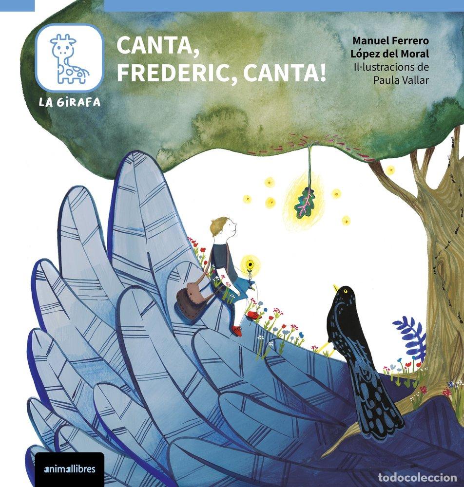 Libros: CANTA FREDERIC CANTA - MANUEL FERRERO LOPEZ DEL MORAL