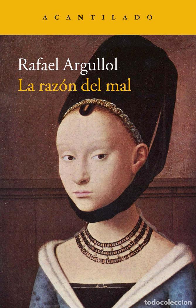 Livres: RAZON DEL MAL,LA - ARGULLOL MURGADAS, RAFAEL