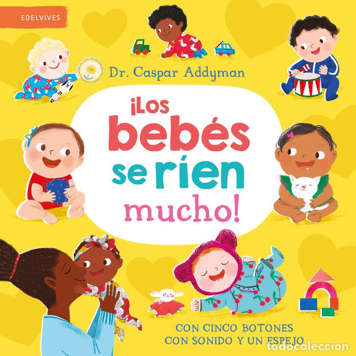 B&uuml;cher: LOS BEBES SE RIEN MUCHO - ADDYMAN, CASPAR