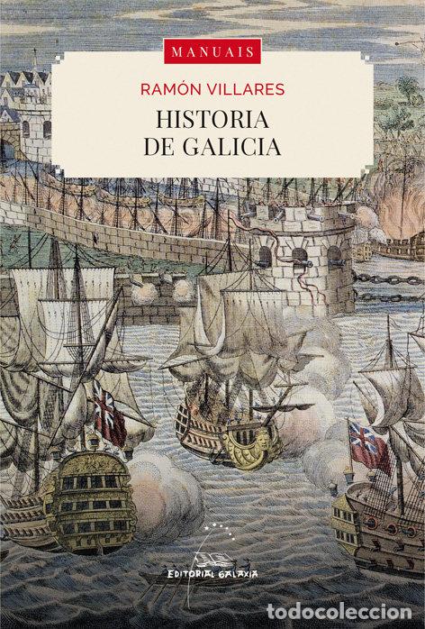 B&uuml;cher: HISTORIA DE GALICIA - VILLARES, RAMON