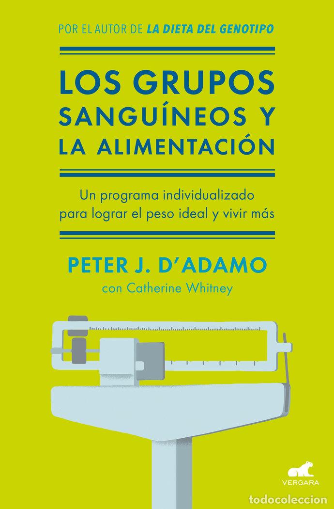 Livres: GRUPOS SANGUINEOS Y LA ALIMENTACION,LOS - WHITNEY, CATHERINE