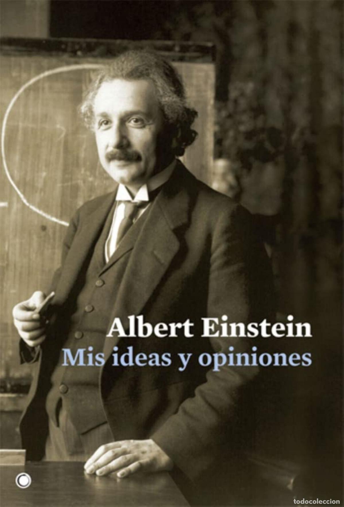 Livres: MIS IDEAS Y OPINIONES - Einstein, Albert