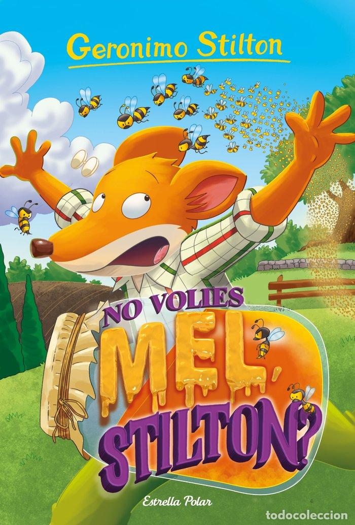 books: NO VOLIES MEL STILTON - STILTON, GERONIMO