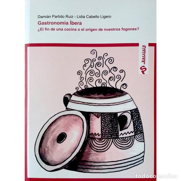 Libros: GASTRONOMIA IBERA - PARTIDO RUIZ, DAMIAN