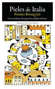 Libros: PIELES DE ITALIA - BOSQUED, PEDRO