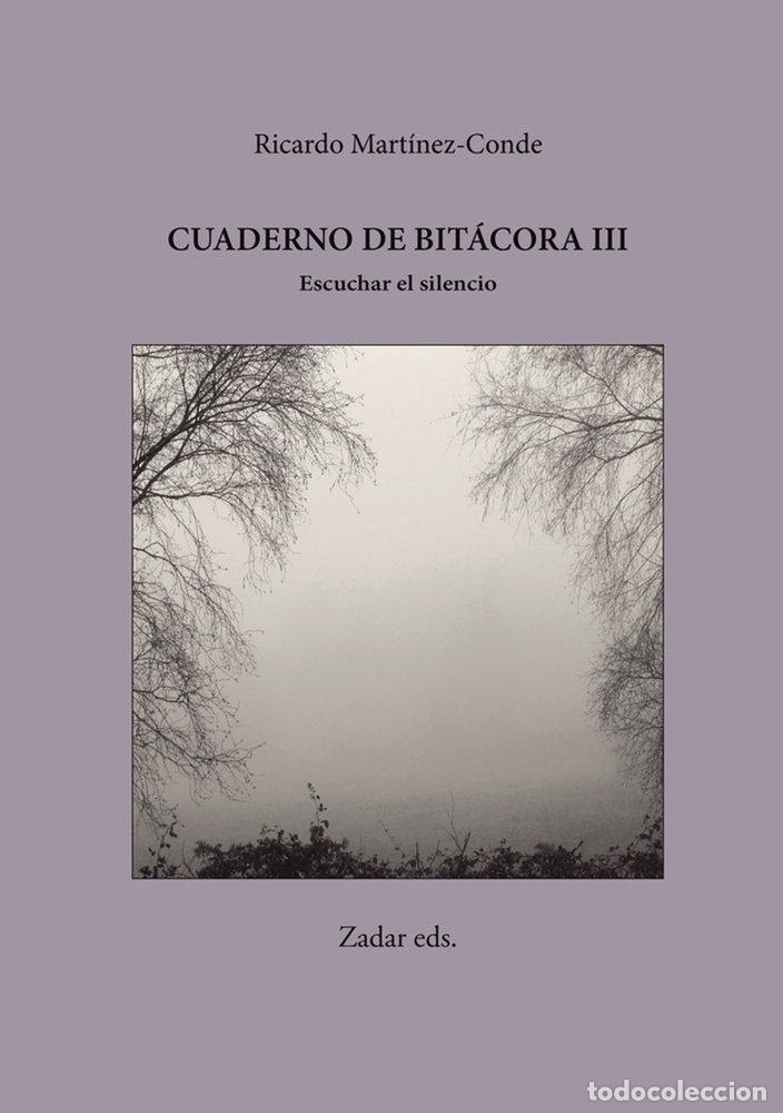 Livres: CUADERNO DE BITACORA III - MARTINEZ-CONDE, RICARDO