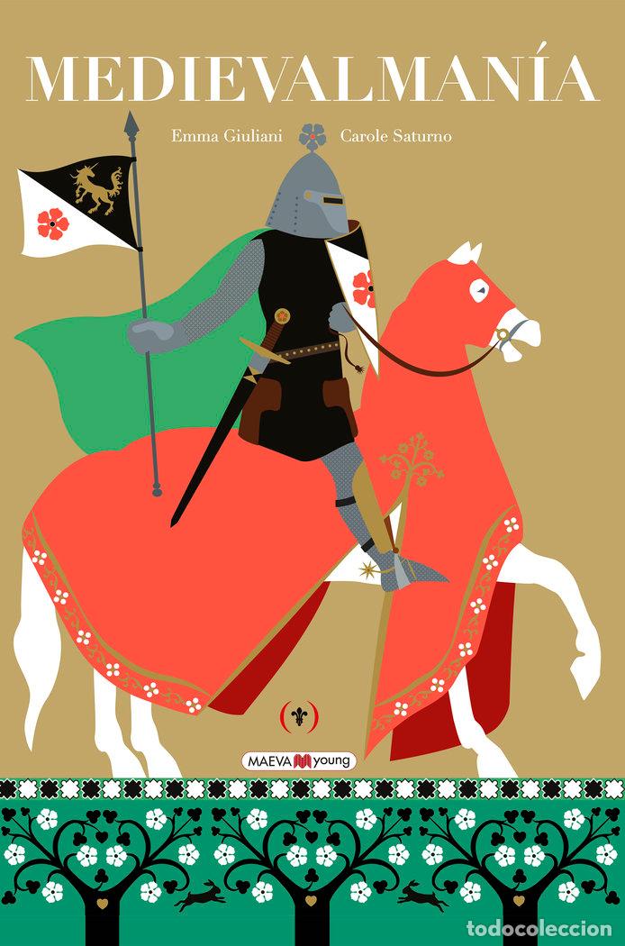 Livres: MEDIEVALMANIA - GIULIANI, EMMA