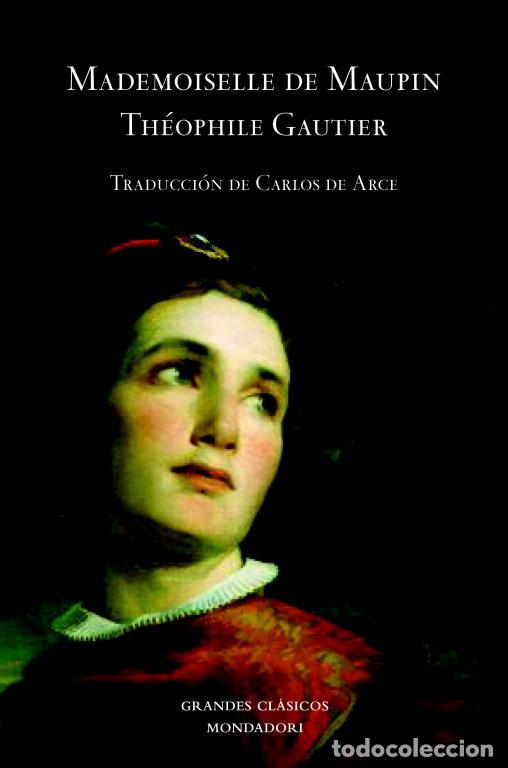Libri: MADEMOISELLE DE MAUPIN - GAUTIER, TEOPHILE