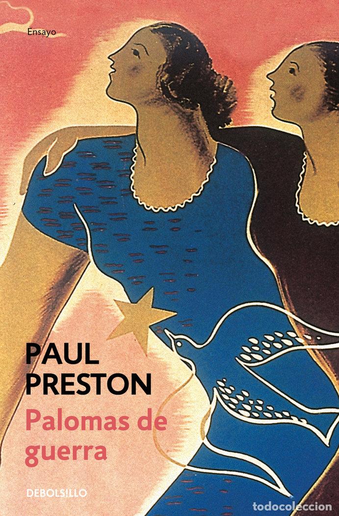 Livros: PALOMAS DE GUERRA DB - PRESTON, PAUL