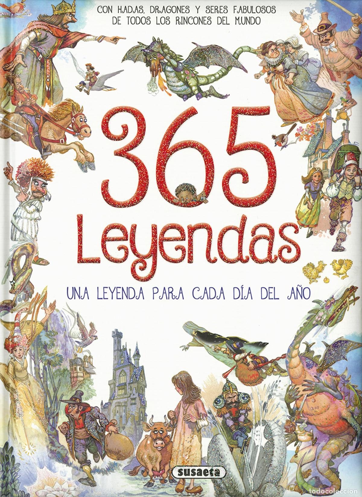 Libros: 365 LEYENDAS - Susaeta, Equipo