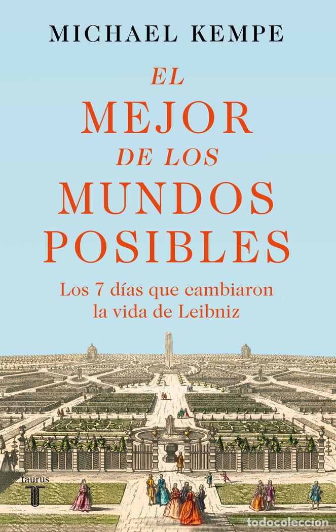 Libros: EL MEJOR DE LOS MUNDOS POSIBLES - KEMPE, MICHAEL
