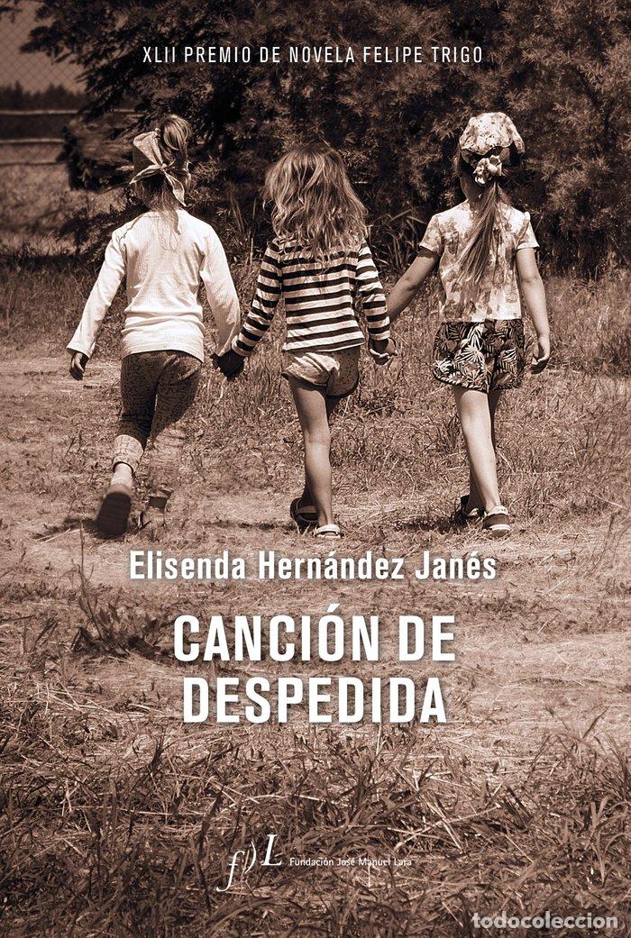 Libros: CANCION DE DESPEDIDA - ELISENDA HERNANDEZ JANES