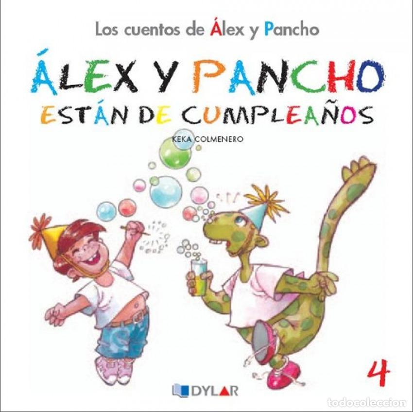 Libri: ESTAN DE CUMPLEA&Ntilde;OS - ALEX Y PANCHO - COLMENERO, KEKA