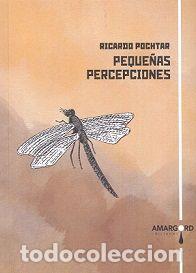 Livres: PEQUE&Ntilde;AS PERCEPCIONES - POCHTAR, RICARDO