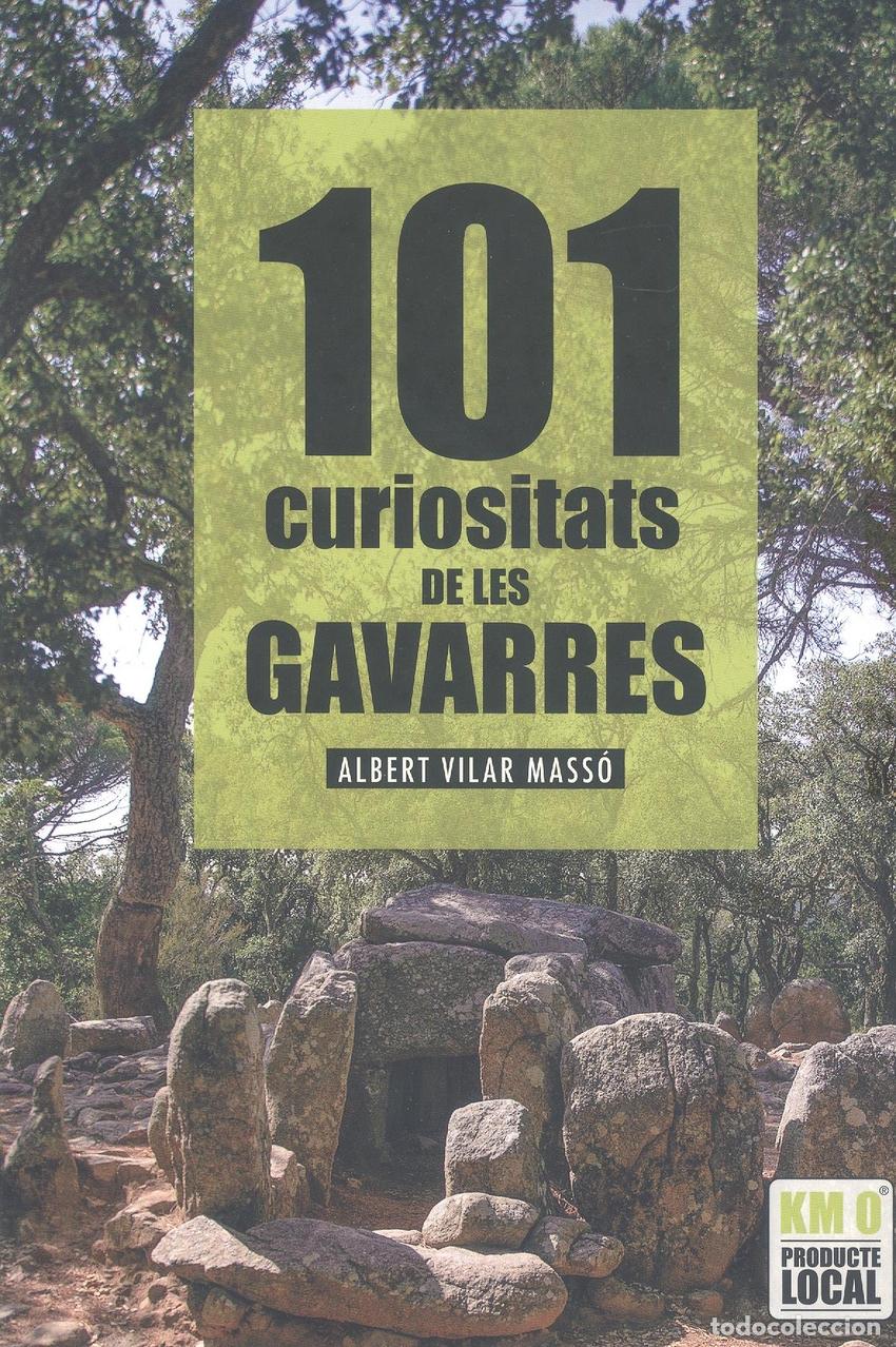 Livres: 101 CURIOSITATS DE LES GAVARRES - VILAR, ALBERT