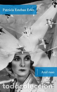 B&uuml;cher: AZUL RUSO - ESTEBAN ERLES, PATRICIA
