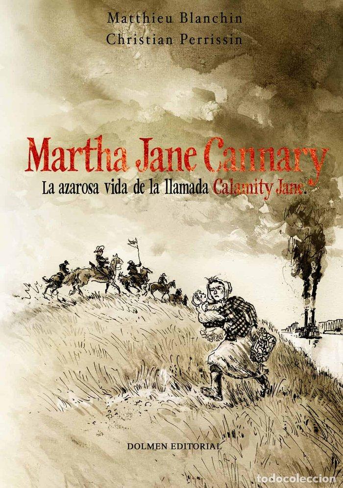 B&uuml;cher: MARTHA JANE CANNARY - BLANCHIN, MATTHIEU