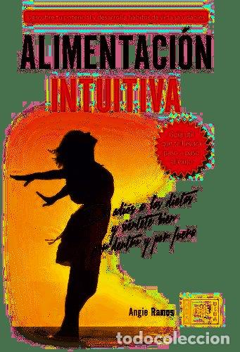 B&uuml;cher: ALIMENTACION INTUITIVA - RAMOS, ANGIE