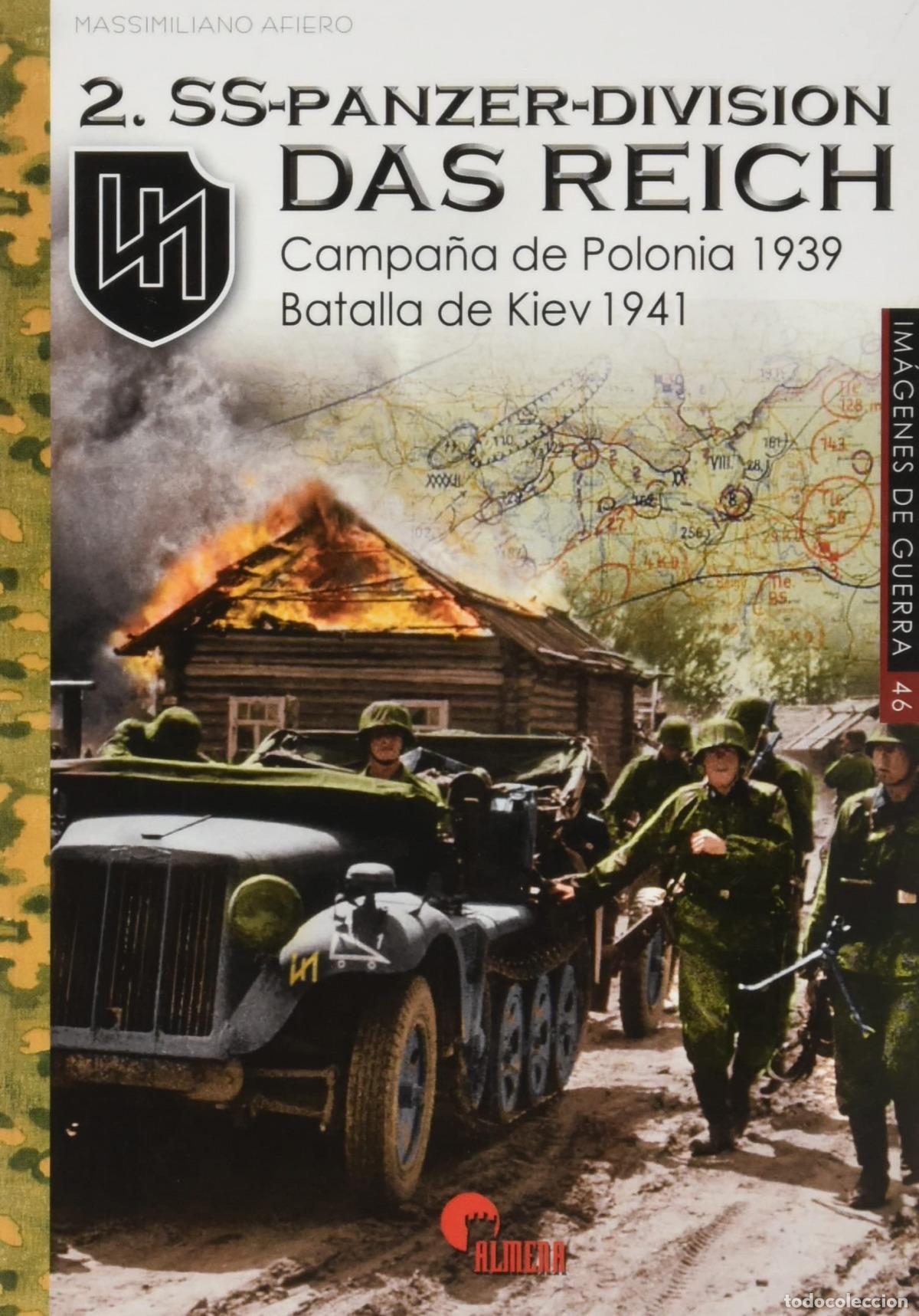 B&uuml;cher: 2.SS-PANZER-DIVISION 'DAS REICH' - Afiero, Massimiliano