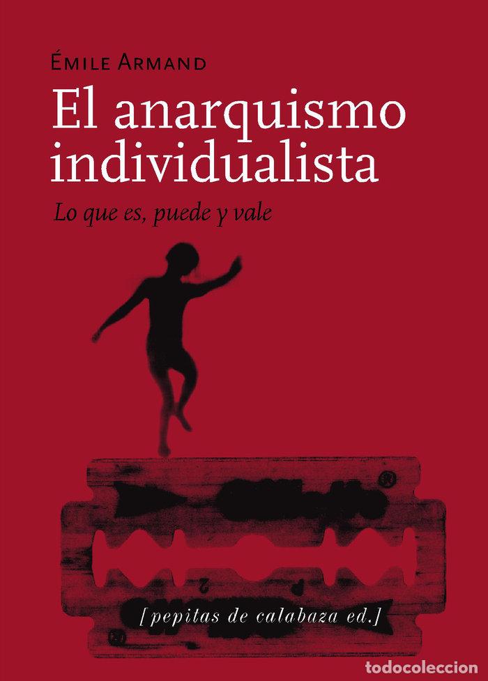 B&uuml;cher: ANARQUISMO INDIVIDUALISTA,EL - ARMAND, EMILIE