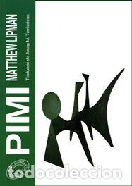 Libros: PIMI - MATTHEW LIPMAN