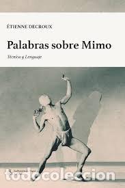 B&uuml;cher: PALABRAS SOBRE MIMO - DECROUX, ETIENNE